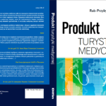 Produkt turystyki medycznej